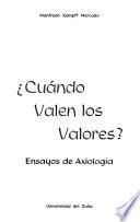 Cuándo valen los valores?