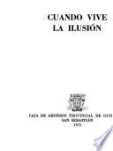 Cuando vive la ilusión