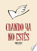 Cuando ya no estés