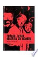 Cuánta tierra necesita un hombre