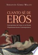 Cuanto sé de Eros