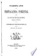 Cuarenta años de propaganda forestal
