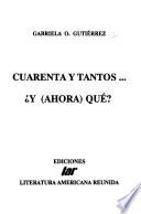 Cuarenta y tantos-- y (ahora) qué?