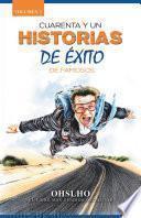 Cuarenta Y Un Historias De Éxito De Famosos