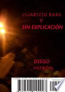 Cuarteto raro y sin explicación