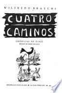 Cuatro caminos