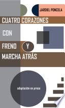 Cuatro corazones con freno y marcha atrás