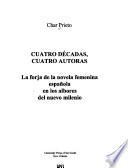 Cuatro décadas, cuatro autoras