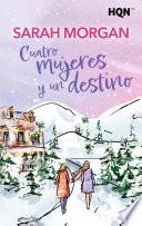 Cuatro mujeres y un destino