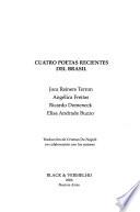 Cuatro poetas recientes del Brasil