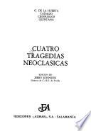 Cuatro tragedias neoclásicas