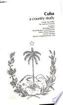 Cuba, a Country Study