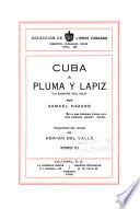 Cuba a pluma y lápiz, la siempre fiel isla