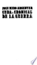 Cuba, crónicas de la guerra