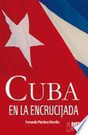 Cuba en la encrucijada