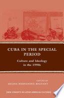 Cuba in the Special Period