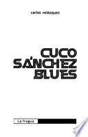 Cuco Sánchez Blues