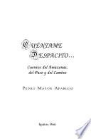Cuéntame despacito--
