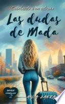 CUÉNTASELO A UN EXTRAÑO. LAS DUDAS DE MADA