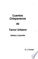 Cuentos chiapanecos de terror urbano