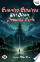 Cuentos Clásicos del Norte, Primera Serie