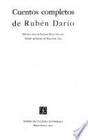 Cuentos completos de Rubén Darío