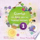 Cuentos con beso para las buenas noches 1 (edición multimedia) (Cuentos con beso)