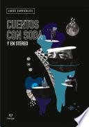 Cuentos con Soda y en Stereo