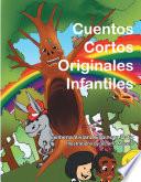 Cuentos Cortos Originales Infantiles