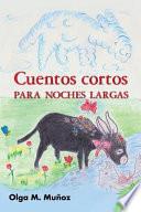 Cuentos Cortos Para Noches Largas