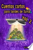 Cuentos Cortos Para Tardes de Lluvia