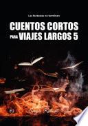 Cuentos cortos para viajes largos 5