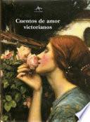 Cuentos de amor victorianos