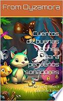 Cuentos de buenas noches para pequeños soñadores