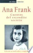 Cuentos De Escondite Secreto / Tales from the Secret Annex