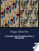 Cuentos de Imaginación y Misterio