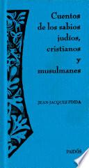 Cuentos de los sabios judíos, cristianos y musulmanes