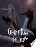 Cuentos de Magia y de locura
