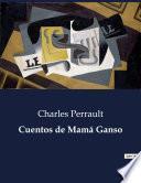 Cuentos de Mamá Ganso