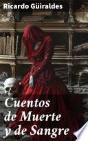 Cuentos de Muerte y de Sangre