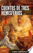 Cuentos de Tres Hemisferios