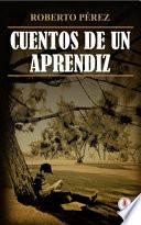 Cuentos de un aprendiz