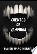 CUENTOS DE VAMPIROS