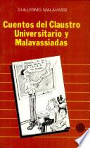 Cuentos del claustro universitario y malavassiadas