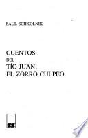 Cuentos del Tío Juan, el zorro culpeo