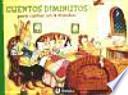 Cuentos diminutos para contar en 4 minutos