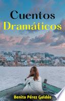 CUENTOS DRAMÁTICOS