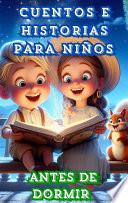 Cuentos e Historias para Niños antes de Dormir
