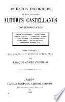 Cuentos escogidos de los mejores autores castellanos contemporáneos