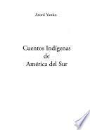Cuentos indígenas de América del Sur